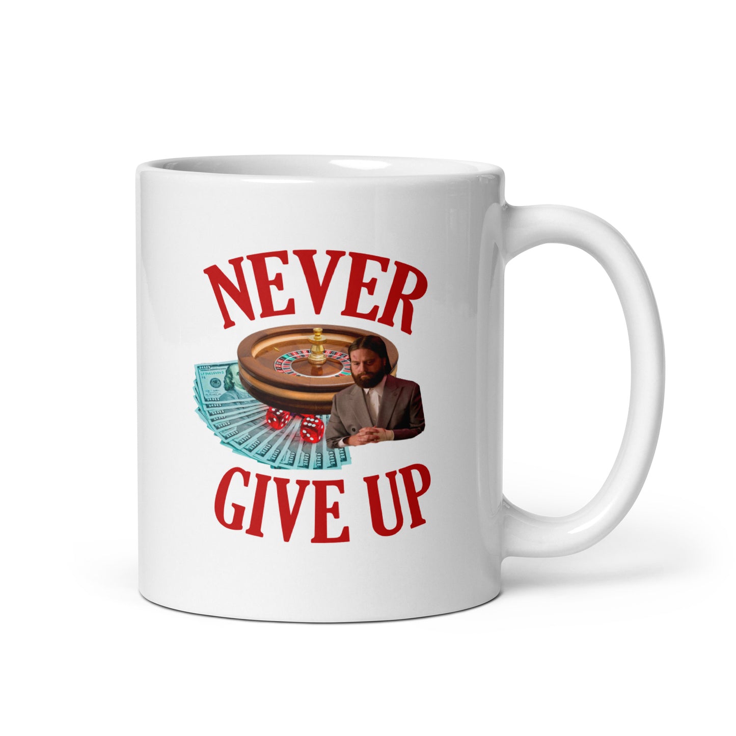 NEVER GIVE UP Mug